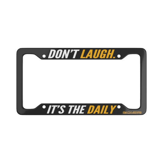 It’s the daily License Plate Frame