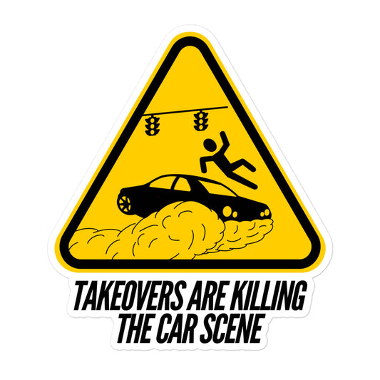 Takeovers Sticker
